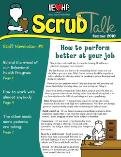 How to perform better at your job Staff Newsletter #11 Summer 2010