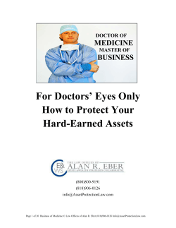 For Doctors’ Eyes Only How to Protect Your Hard-Earned Assets MEDICINE