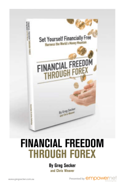 FINANCIAL FREEDOM THROUGH FOREX By Greg Secker and Chris Weaver