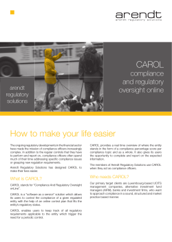 CAROL How to make your life easier compliance and regulatory