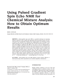 Using Pulsed Gradient Spin Echo NMR for Chemical Mixture Analysis: