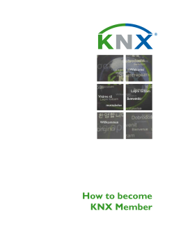 How to become KNX Member Welcome ¯