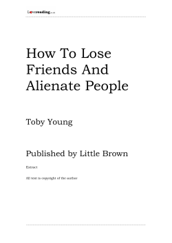 How To Lose Friends And Toby Young