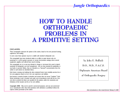 HOW TO HANDLE ORTHOPAEDIC PROBLEMS IN A PRIMITIVE SETTING