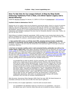 How To Get Into An Ivy League School: A Step-by-Step... Featuring Testimony From a Real, Live Silver-Spoon Legacy and a