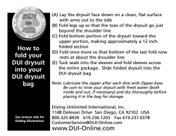 (A) Lay the drysuit face down on a clean, flat... with arms out to the side