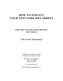 HOW TO SURVIVE YOUR NEW YORK DWI ARREST “The Local Advantage”