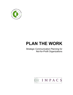 PLAN THE WORK  Strategic Communication Planning for Not-for-Profit Organizations