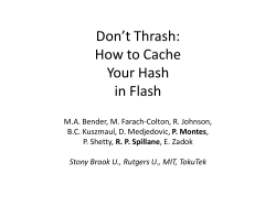 Don’t Thrash: How to Cache Your Hash in Flash