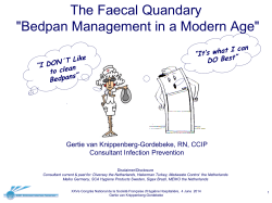 The Faecal Quandary &#34;Bedpan Management in a Modern Age&#34; Consultant Infection Prevention