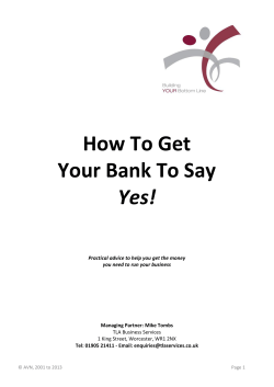 How To Get Your Bank To Say Yes!