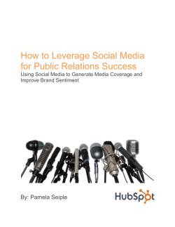 How to Leverage Social Media for Public Relations Success  By: Pamela Seiple
