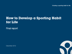 How to Develop a Sporting Habit for Life Final report