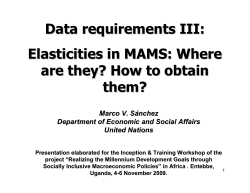 Data requirements III: Elasticities in MAMS: Where are they? How to obtain
