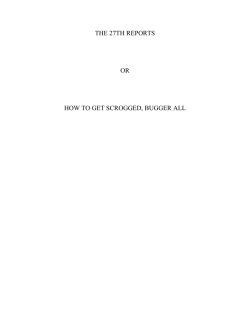 THE 27TH REPORTS  OR HOW TO GET SCROGGED, BUGGER ALL