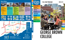 FULL-TIME PROGRAMS 2013/14 GEORGE BROWN COLLEGE