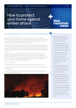 How to protect your home against ember attack SAFEGUARDING HOMES AGAINST BUSHFIRE