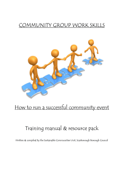 COMMUNITY GROUP WORK SKILLS How to run a successful community event