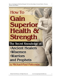 How to Gain Superior Health and Strength, The Secret Knowledge... 1 Warriors, and Prophets.