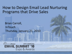 How to Design Email Lead Nurturing Programs that Drive Sales Brian Carroll, InTouch