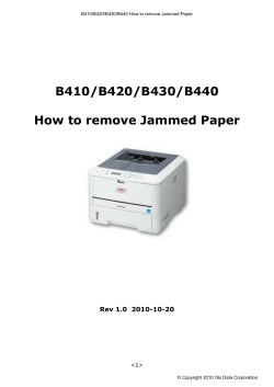 B410/B420/B430/B440  How to remove Jammed Paper Rev 1.0  2010-10-20