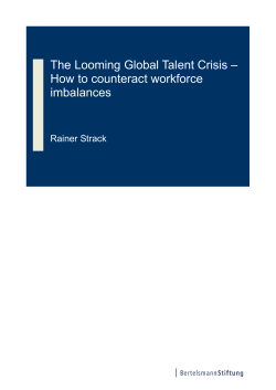 The Looming Global Talent Crisis – How to counteract workforce imbalances