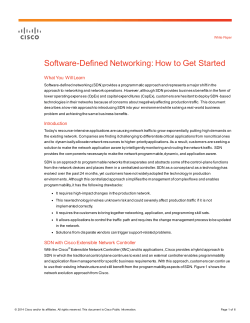Software-Defined Networking: How to Get Started What You  Will Learn