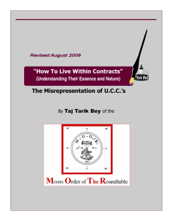 The Misrepresentation of U.C.C.’s “How To Live Within Contracts” Taj Tarik Bey