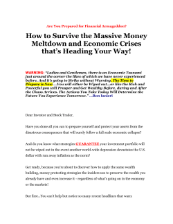 How to Survive the Massive Money Meltdown and Economic Crises