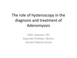 The role of hysteroscopy in the diagnosis and treatment of Adenomyosis