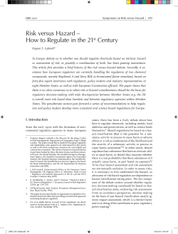 Risk versus Hazard – How to Regulate in the 21 Century st