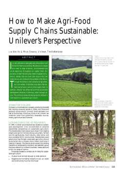 How to Make Agri-Food Supply Chains Sustainable: Unilever’s Perspective J