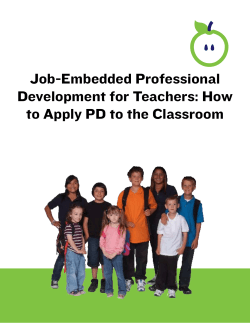 Job-Embedded Professional Development for Teachers: How to Apply PD to the Classroom