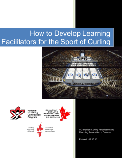 Year] How to Develop Learning Facilitators for the Sport of Curling