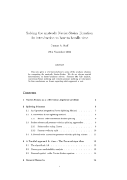 Solving the unsteady Navier-Stokes Equation Gunnar A. Staff 29th November 2004