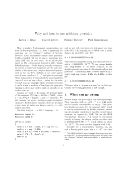 Why and how to use arbitrary precision Kaveh R. Ghazi Vincent Lefèvre
