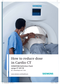 How to reduce dose in Cardio CT SOMATOM Definition Flash syngo