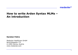 How to write Arden Syntax MLMs – y An introduction medexter