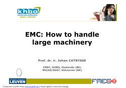 EMC: How to handle large machinery Prof. dr. ir. Johan CATRYSSE