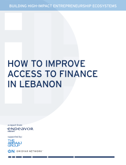 HOW TO IMPROVE ACCESS TO FINANCE IN LEBANON BUILDING HIGH-IMPACT ENTREPRENEURSHIP ECOSYSTEMS