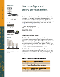 How to configure and order a perfusion system. EMS ST