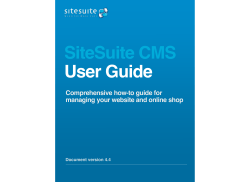 SiteSuite CMS  User Guide Comprehensive how-to guide for