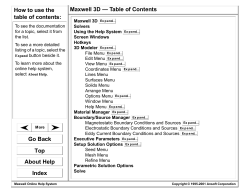Maxwell 3D — Table of Contents How to use the