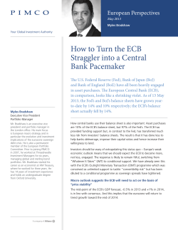 How to Turn the ECB Straggler into a Central Bank Pacemaker European Perspectives