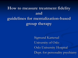 How to measure treatment fidelity and guidelines for mentalization-based group therapy