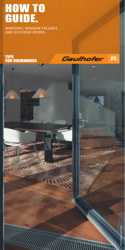 HOW TO GUIDE. WINDOWS, WINDOW FACADES AND EXTERIOR DOORS.