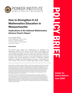 POLICY BRIEF How to Strengthen K-12 Mathematics Education in Massachusetts: