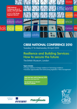 CIBSE NATIONAL CONFERENCE 2010 Resilience and Building Services: