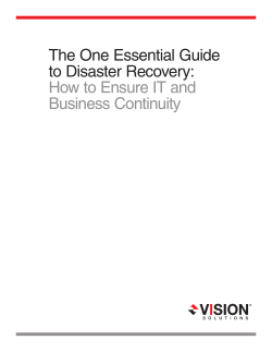 The One Essential Guide to Disaster Recovery: How to Ensure IT and