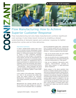 Flow Manufacturing: How to Achieve Superior Customer Response •